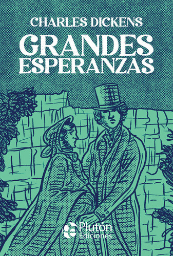 Grandes Esperanzas, De Dickens, Charles. Editorial Pluton Ediciones, Tapa Dura En Español