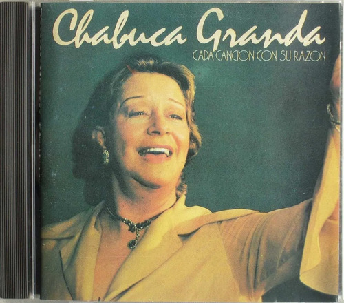 Chabuca Granda - Cada Canción Con Su Razón - Made In Canada