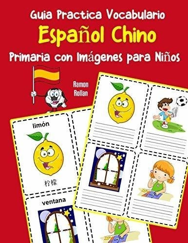 Guia Practica Vocabulario Español Chino Primaria Con Imágene