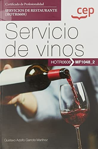 Manual Servicio De Vinos Mf1048_2 Certificados De Profesiona