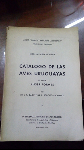 Libro Catalogo De Las Aves Uruguayas  2 º Parte