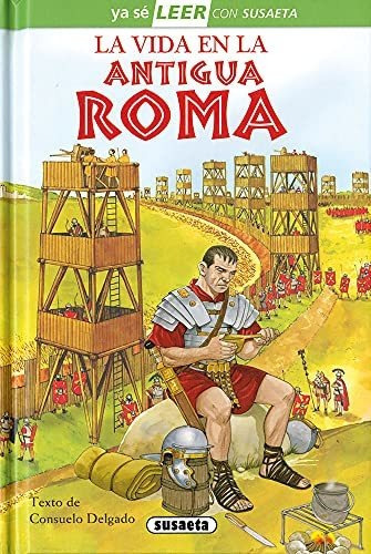 La Vida En La Antigua Roma