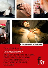Extracciones De Tejidos Protesis Marcapasos Y Otros - Ana...