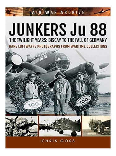 Junkers Ju 88 - Chris Goss. Eb16