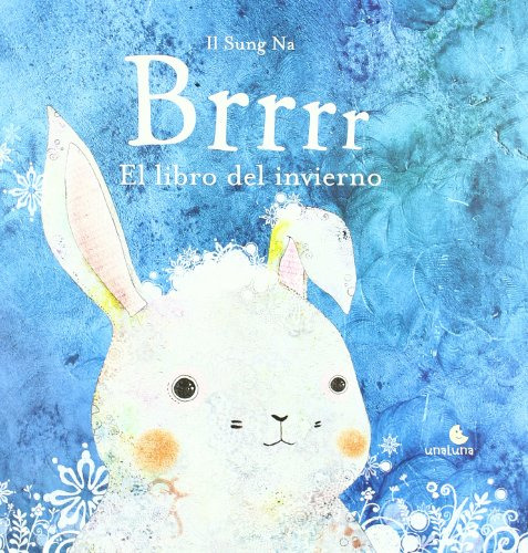 Brrrr El Libro Del Invierno - Na Il Sung