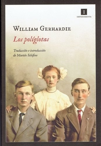 Poliglotas, Los - William Gerhardie