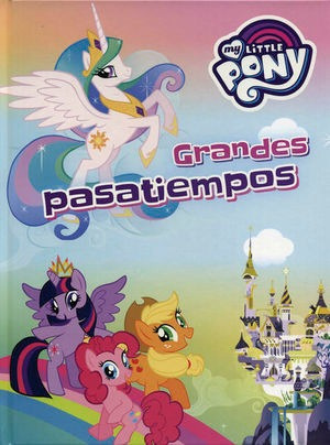 Libro My Little Pony Grandes Pasatiempos Pd Nuevo