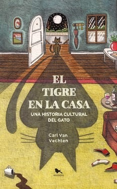 El Tigre En La Casa - Van Vechten, Carl
