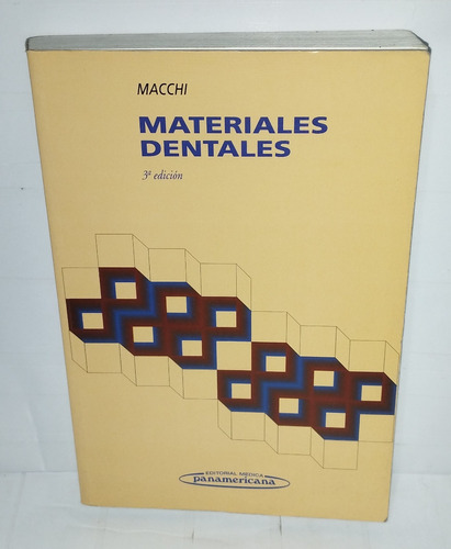 Ricardo Luis Macchi - Materiales Dentales Panamericana 2002