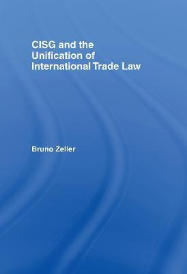 Libro Cisg And The Unification Of International Trade Law...