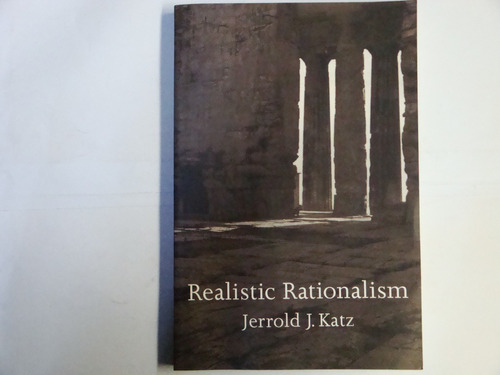 Realistic  Rationalism
