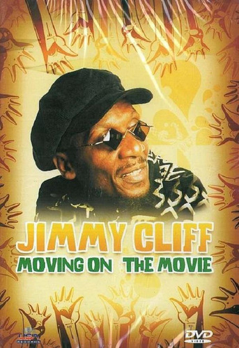 Dvd - Jimmy Cliff - Moving On The - Movie