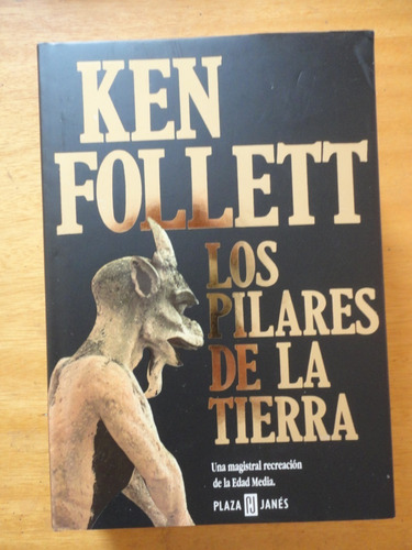 Libro Los Pilares De La Tierra  Ken Follet 