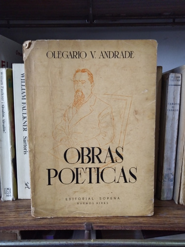 Obras Poeticas - Olegario V. Andrade - Ed Sopena