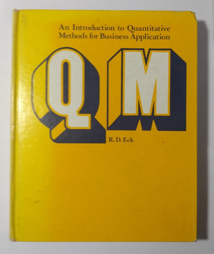 An Introduction To Quantitative Methods For Business Applica