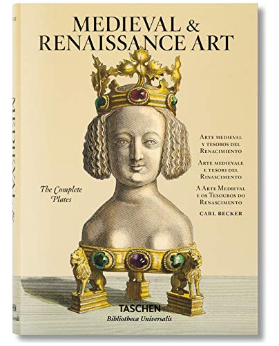 Carl Becker. Medieval & Renaissance Art, De Warncke, Carsten-peter. Editorial Taschen, Tapa Dura En Español