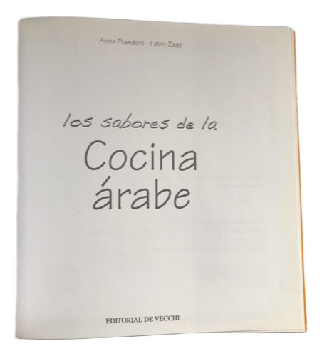 Cocina Arabe, Los Sabores De La Prandoni Y Zago Comida (Usado)