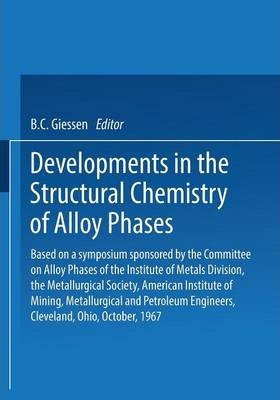 Libro Developments In The Structural Chemistry Of Alloy P...