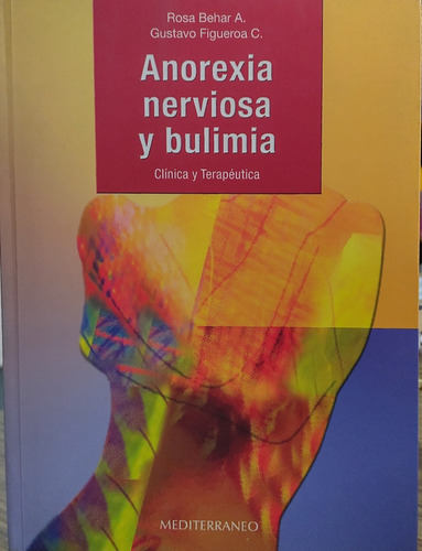 Anorexia Nerviosa Y Bulimia - Editorial Mediterraneo