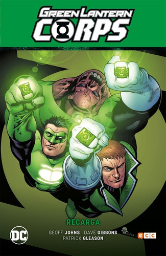 Green Lantern Corps # 01: Recarga (gl Saga - Recarga Parte 