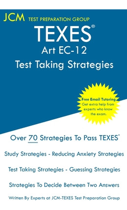 Libro Texes Art Ec-12 - Test Taking Strategies - Test Pre...