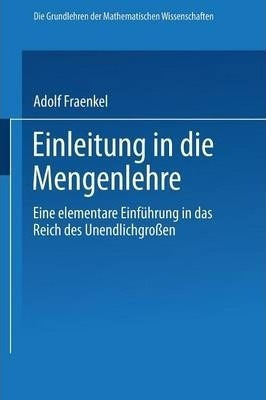 Einleitung In Die Mengenlehre : Eine Elementare Einfuhrun...