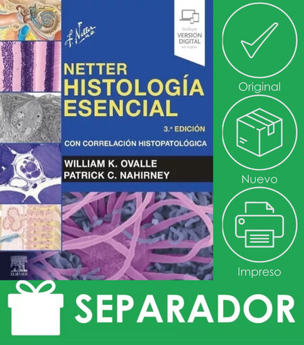 Netter. Histología Esencial Con Correlación Histopatológica 