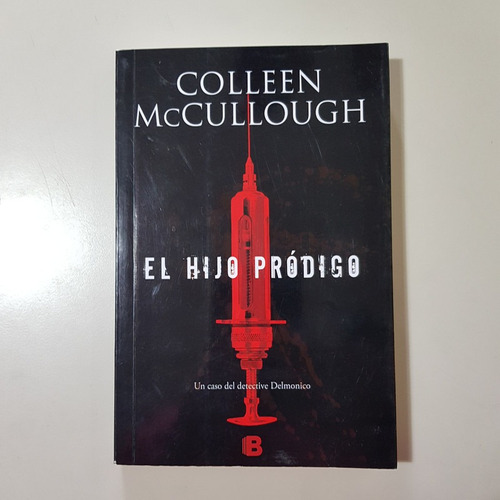 Hijo Prodigo, El Mc Cullough, Colleen