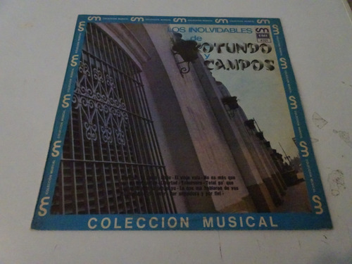 F Rotundo - E Campos - Los Inolvidables - Vinilo Tango