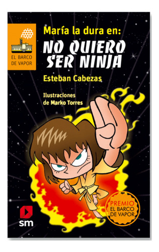 Maria La Dura En: No Quiero Ser Ninja