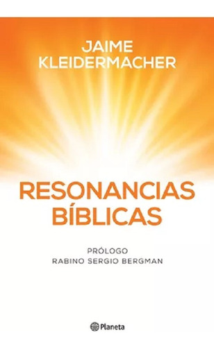 Resonancias Biblicas - Jaime L. Kleidermacher