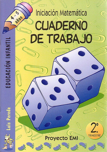 Cuaderno De Trabajo 2. Trimestre - Emi 4-5 Aãâ¿os, De Pereda Ortíz Del Río, Luís. Editorial Ibaizabal, Tapa Dura En Español