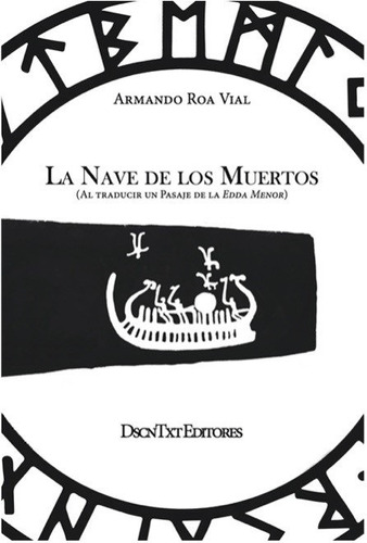 La Nave De Los Muertos - Roa Armando