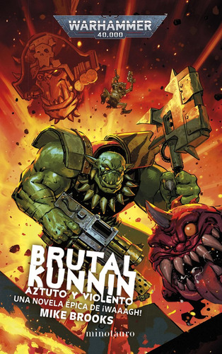 Brutal Kunnin, De Brooks, Mike., Vol. 1. Editorial Minotauro, Tapa Blanda, Edición 1 En Spa, 2024