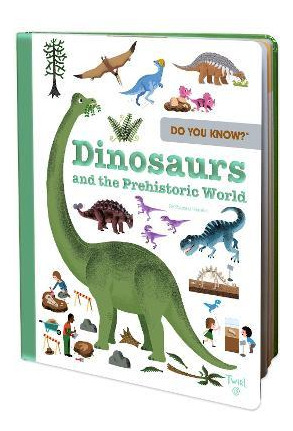 Libro Do You Know?: Dinosaurs And The Prehistoric World -...