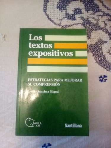 Libro: Los Textos Expositivos, Emilio Sánchez Miguel (Usado)