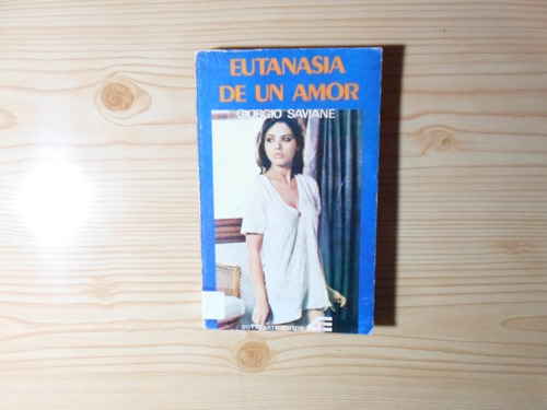 Eutanasia De Un Amor - Giorgio Saviane