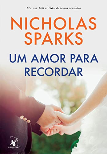 Libro Um Amor Para Recordar De Nicholas Sparks Arqueiro - Se