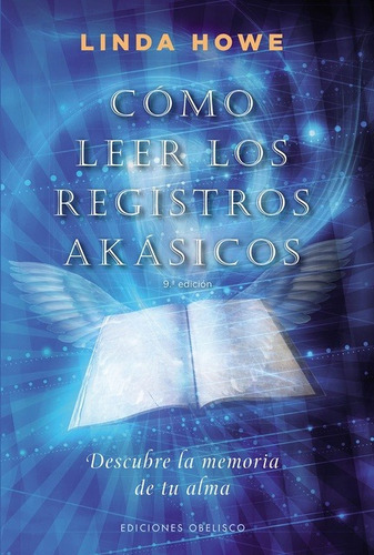 Cómo Leer Los Registros Akásicos- Linda Howe