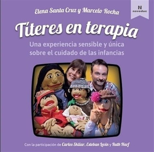 Libro Titeres En Terapia - Elena Santa Cruz / Marcelo Rocha