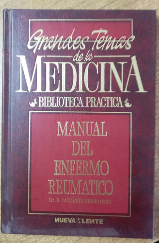 Manual Del Enfermo Reumático / Dr. R.moleres Ferrandiz