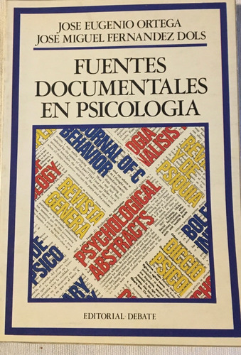Libro Fuentes Documentales En Psicologia Ed. Debate
