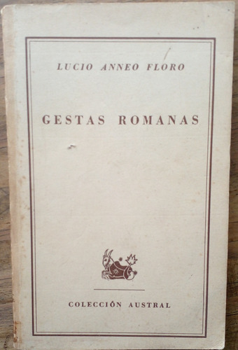 Lucio Anneo Floro - Gestas Romanas