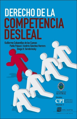 Derecho De La Competencia Desleal - Palazzi, Sànchez Herrera