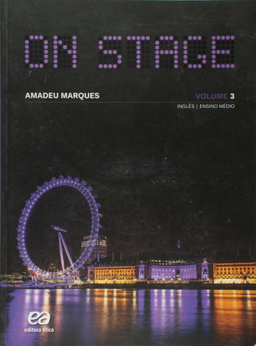 On Stage - Volume 3, de Marques, Amadeu. Série On Stage Editora Somos Sistema de Ensino, capa mole em português, 2014