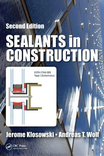 Sealants In Construction, De Jerome M. Klosowski. Editorial Taylor & Francis Inc, Tapa Dura En Inglés