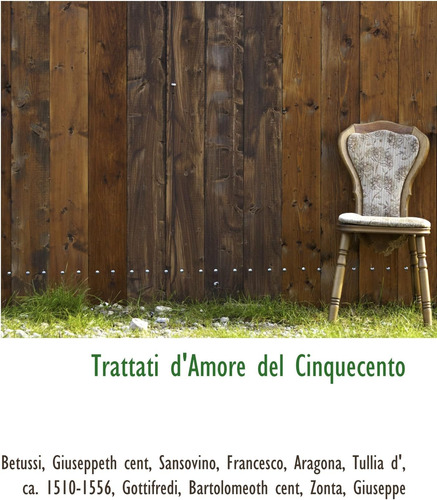 Libro: Trattati D Amore Del Cinquecento (italian Edition)