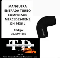 Comprar Manguera Entrada Turbo Compresor Mercedes Benz Ls 1636