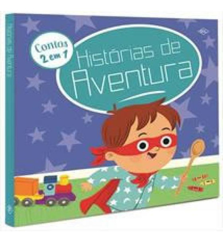 Livro Historias De Aventura - Contos 2 Em 1