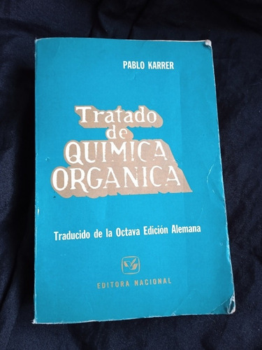 Libro Tratado De Química Orgánica 